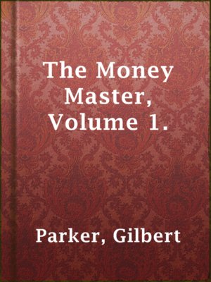 cover image of The Money Master, Volume 1.
